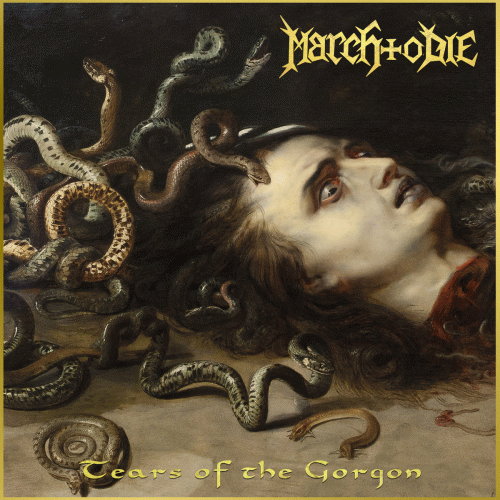 March To Die : Tears of the Gorgon